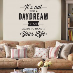 Αυτοκόλλητο Τοίχου - Not just a daydream