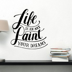 Αυτοκόλλητο Τοίχου - Life is an Art